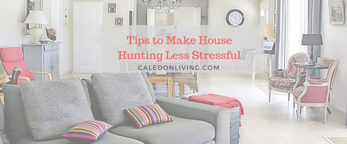 Tips to Make House Hunting Less Stressful