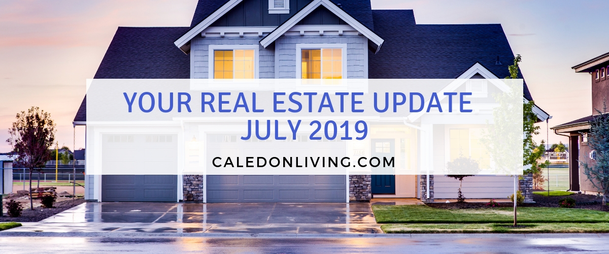 Real Estate Update – July 2019