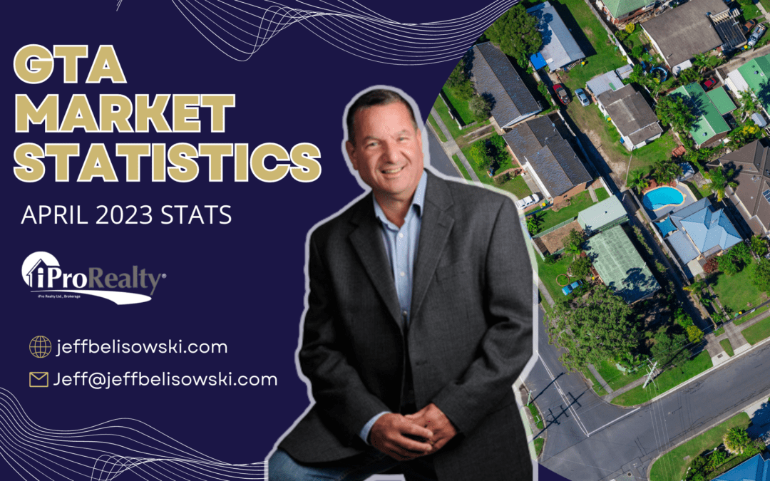 GTA Market Statistics – April 2023