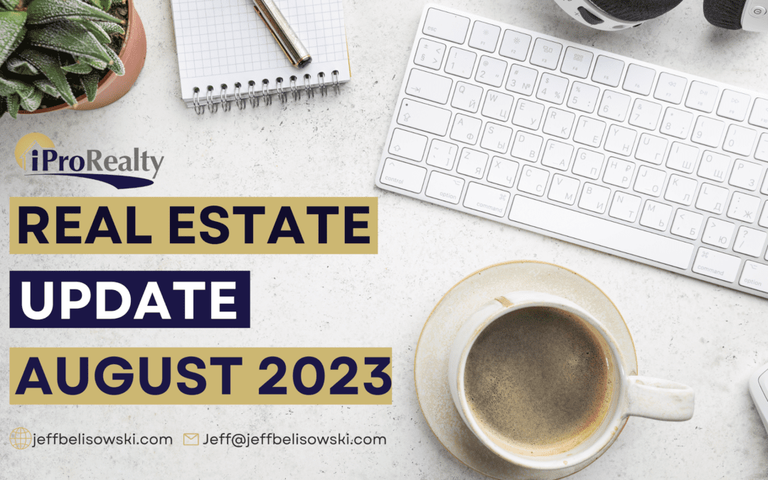 Real Estate Update – August 2023