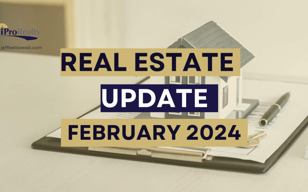 Real Estate Update - February 2024
